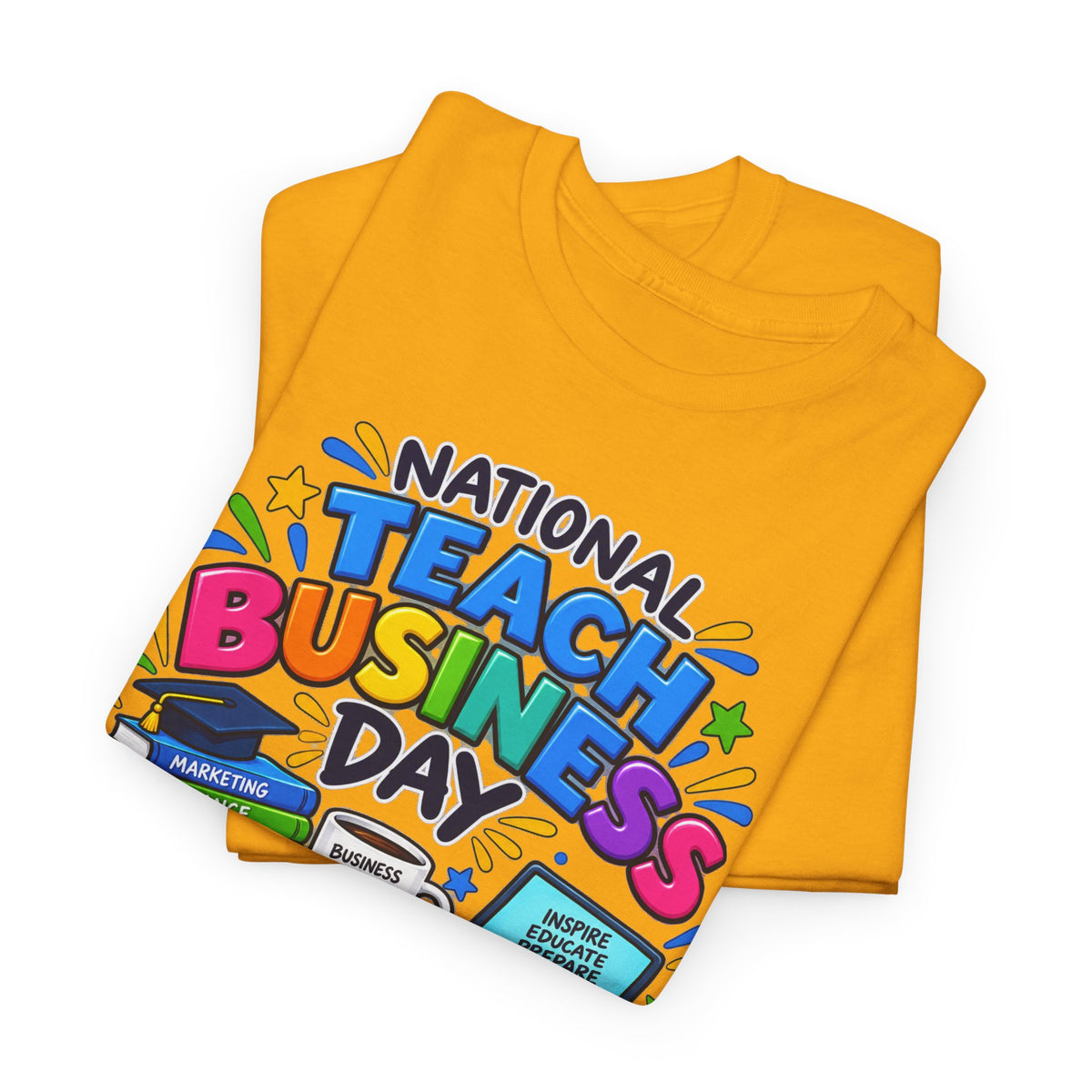 National Teach Business Day T-Shirt – Business Teachers Appreciation Tee