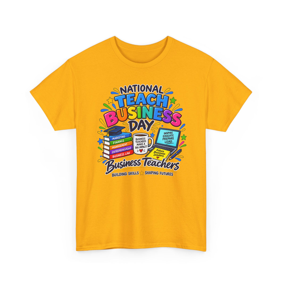 National Teach Business Day T-Shirt – Business Teachers Appreciation Tee