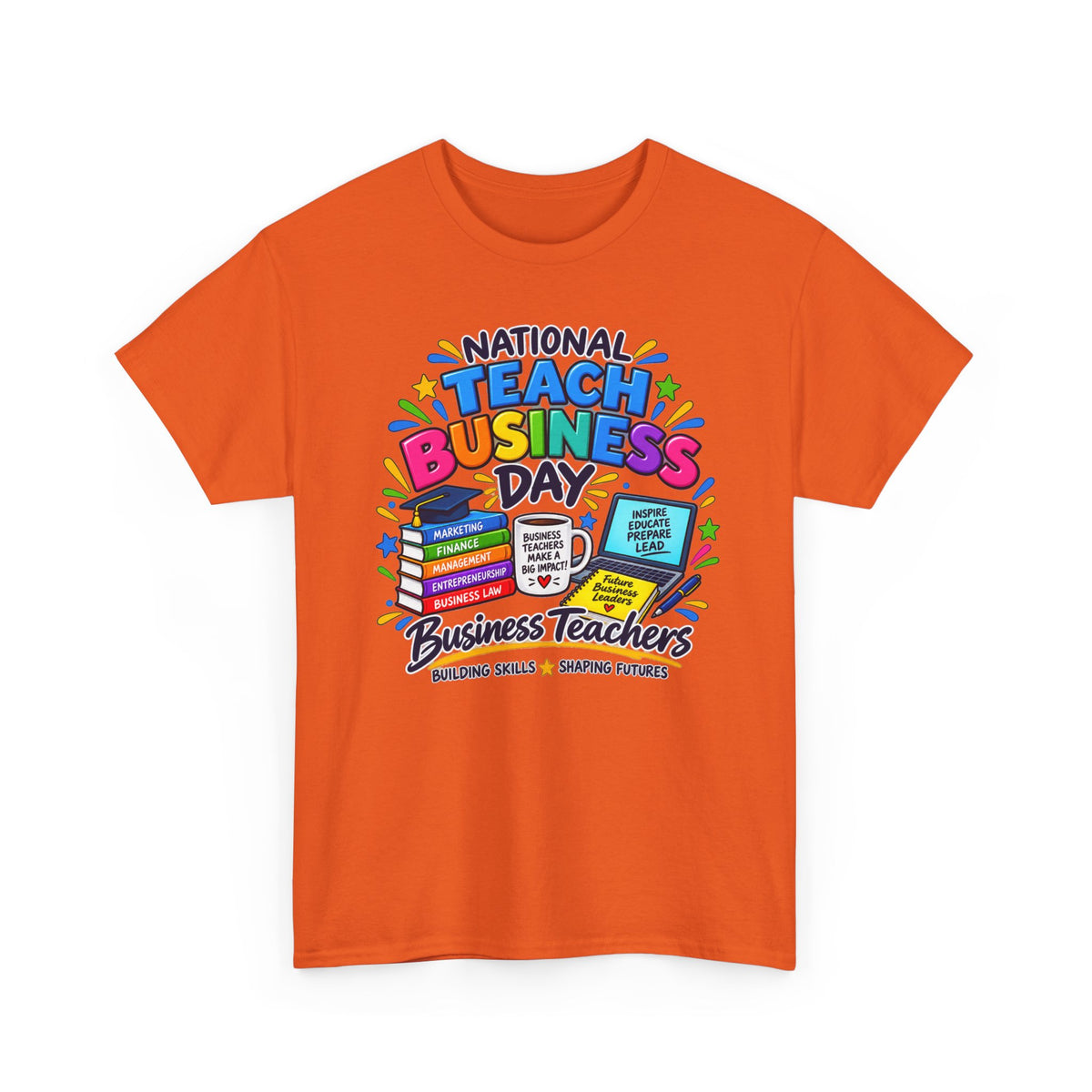 National Teach Business Day T-Shirt – Business Teachers Appreciation Tee