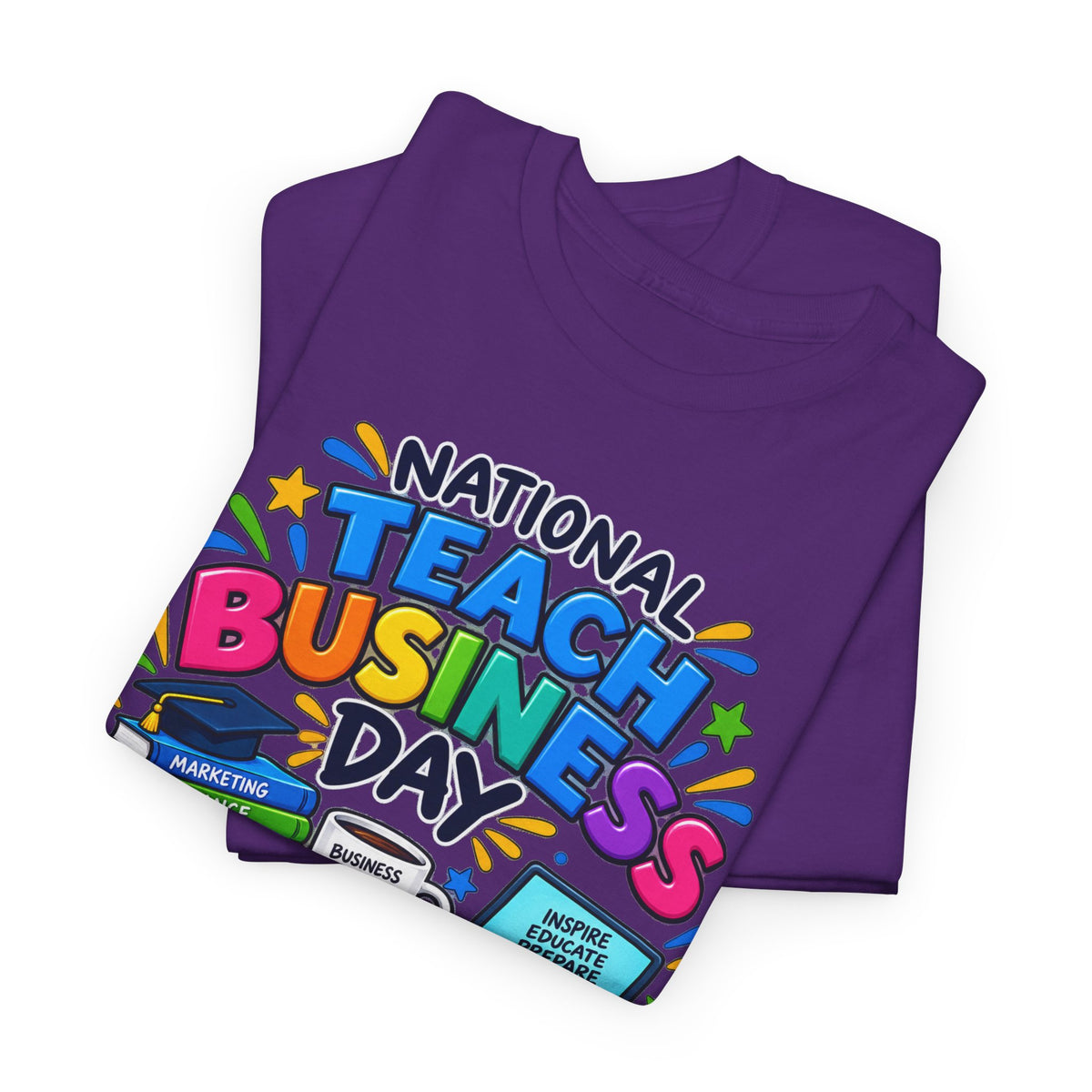 National Teach Business Day T-Shirt – Business Teachers Appreciation Tee